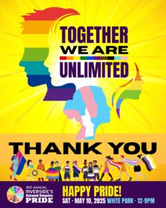 Together We Are Unlimited: Riverside Pride Celebrates Community, Culture, and Advocacy